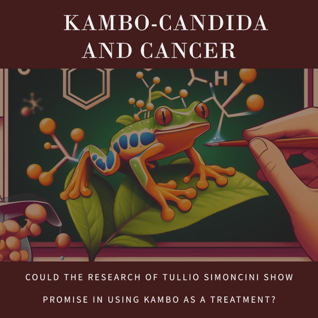 Kambo as a treatment for Canccer 